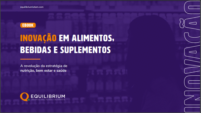 EBOOK: 7 passos para INOVAR em alimentos, bebidas e suplementos