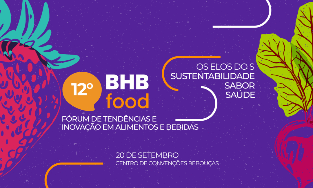  Participe do 12°  EVENTO PRESENCIAL DO BHB FOOD - 20 de setembro 