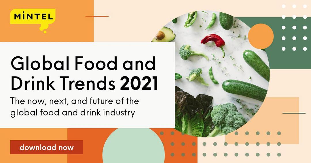 Relatório Global de Tendências Food and Drinks - Mintel 2021